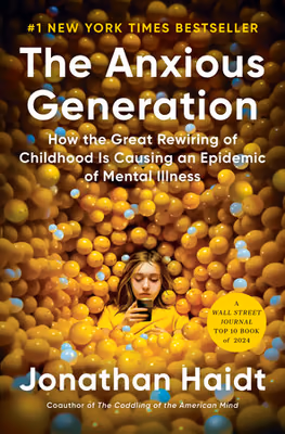 The Anxious Generation by Jonathan Haidt — book cover