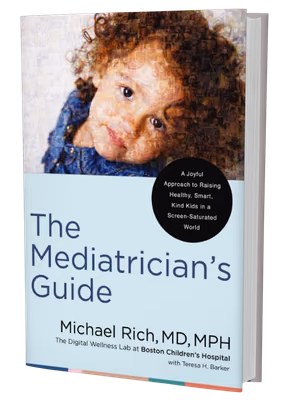 The Mediatrician’s Guide by Michael Rich, with Teresa H. Barker — book cover
